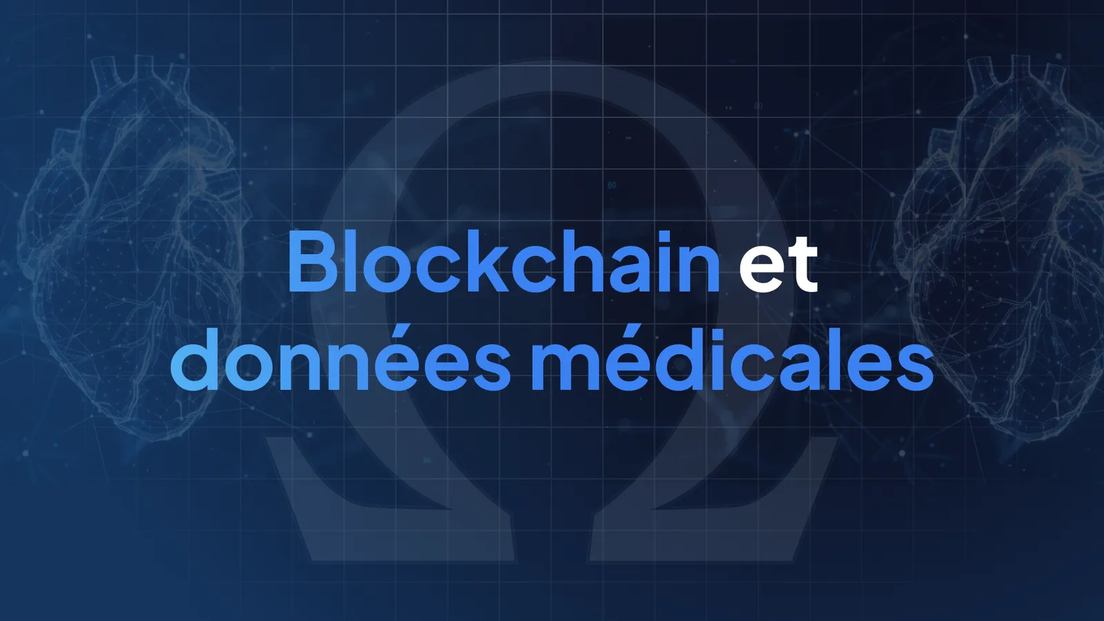 Blockchain et données médicales en 2026 : mythe ou révolution concrète ?
