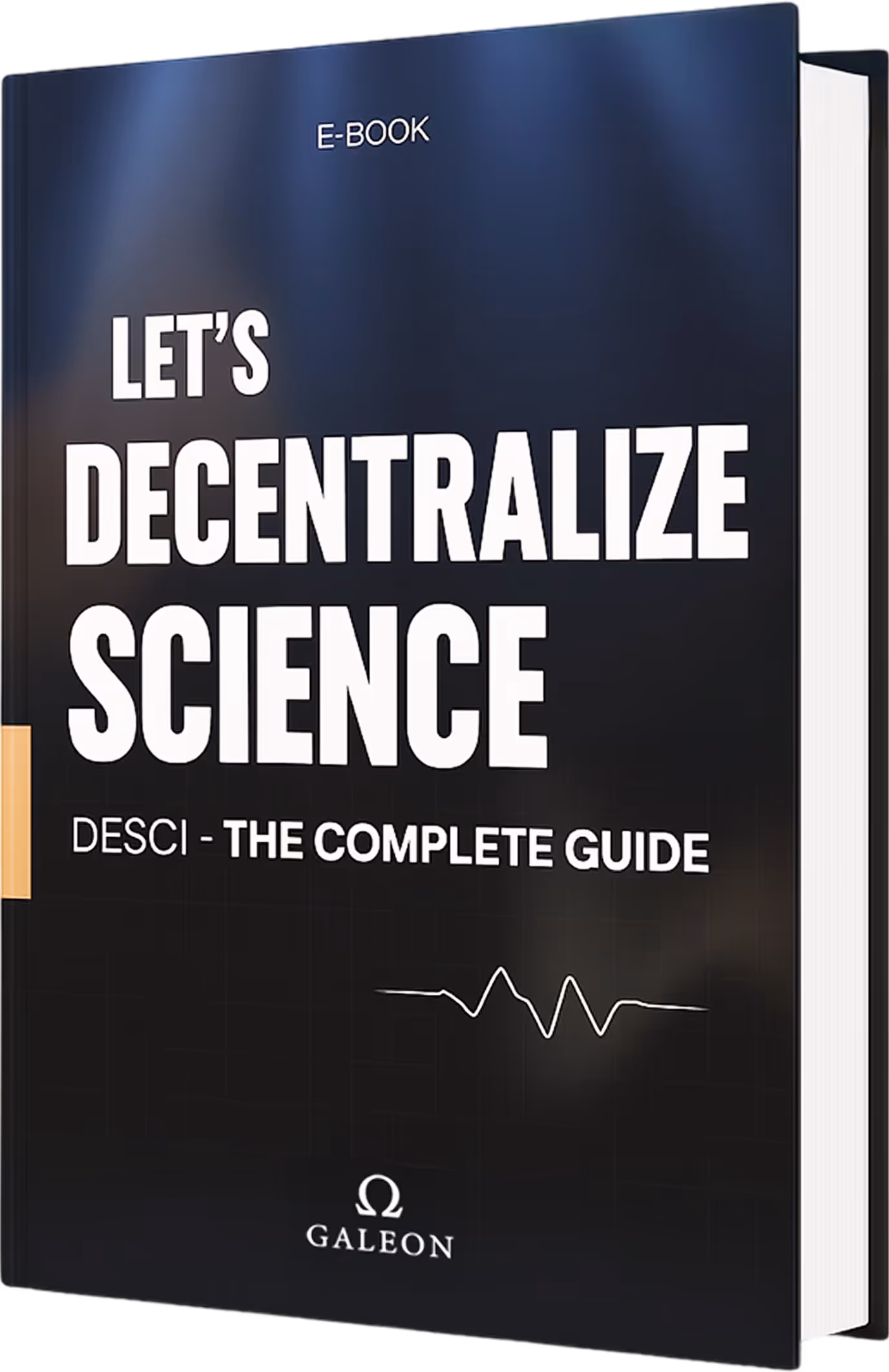 Couverture de l'e-book Galeon intitulé Let's Decentralize Science - DeSci The Complete Guide